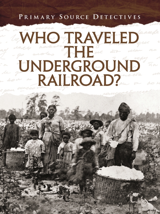 Who traveled the underground railroad?